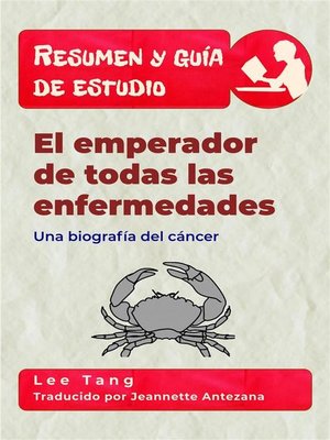 cover image of Resumen Y Guía De Estudio--El Emperador De Todas Las Enfermedades--Una Biografía Del Cáncer
